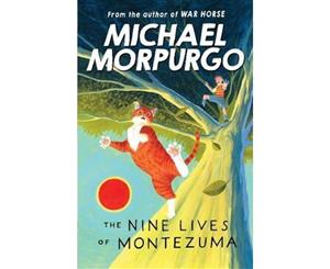 The Nine Lives of Montezuma