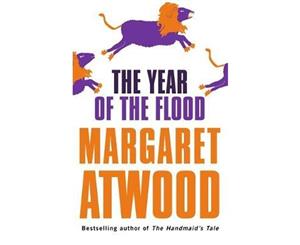 The Year of the Flood  MaddAddam Trilogy  Book 2