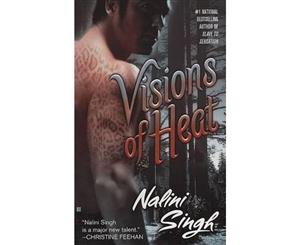 Visions of Heat  Psy-Changelings Series  Book 2