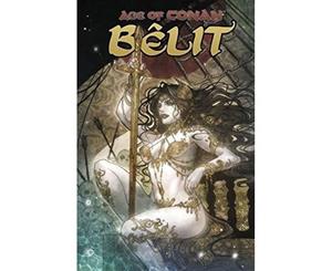 Age Of Conan Belit - Paperback