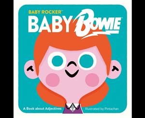 Baby Bowie  Book about Adjectives