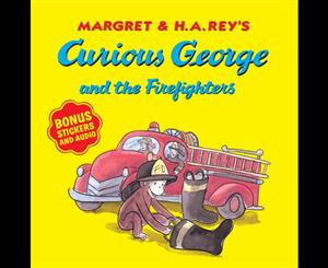 Curious George and the Firefighters  With Bonus Stickers and Audio