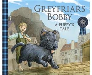 Greyfriars Bobby A Puppy's Tale - Paperback