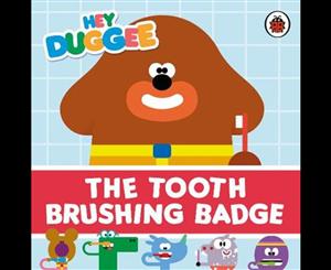 Hey Duggee  The Tooth Brushing Badge