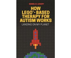 How LEGO (R)-Based Therapy for Autism Works  Landing on My Planet