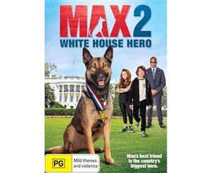 Max 2 - White House Hero [DVD][2017]