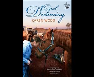 Opal Dreaming  Diamond Spirit Series  Book 3