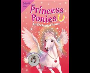 Princess Ponies  An Enchanted Heart