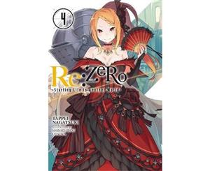 Re  ZERO -Starting Life in Another World- Vol. 4 (light novel)