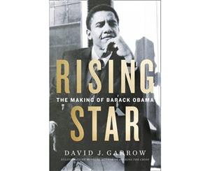 Rising Star  The Making Of Barack Obama