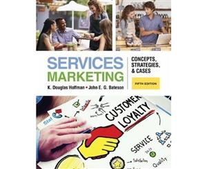 Services Marketing Concepts Strategies & Cases  5th Edition