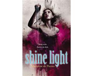 Shine Light  Night Creatures  Book 3