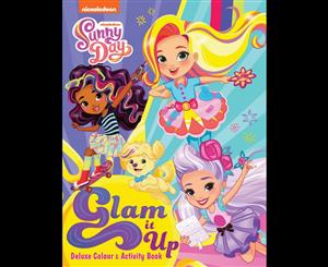 Sunny Day Deluxe Colouring And Activity Book Glam It Up