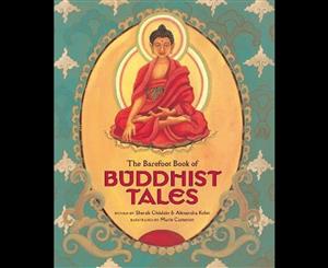 The Barefoot Book of Buddhist Tales