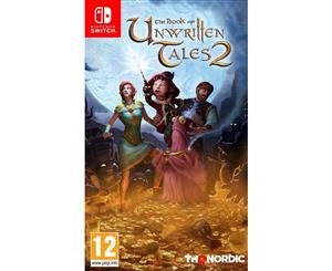 The Book of Unwritten Tales 2 Nintendo Switch Game