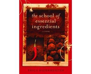 The School of Essential Ingredients