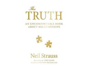 The Truth  An Uncomfortable Book About Relationships