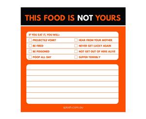 This is Not Your Food Sticky Note - Don't Hold Back Collection