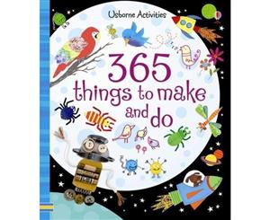 365 Things to Make and Do