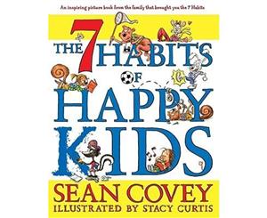 7 Habits of Happy Kids