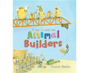 A Day with the Animal Builders