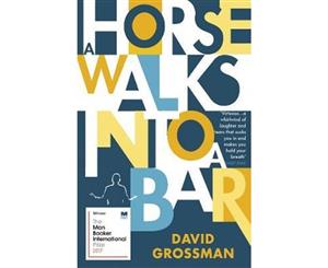 A Horse Walks into a Bar