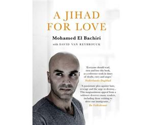 A Jihad For Love