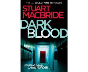 Dark Blood  Logan McRae Series  Book 6