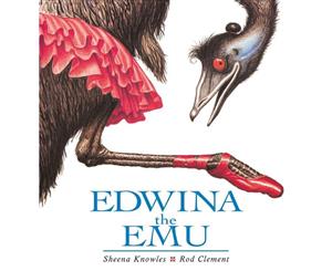 Edwina the Emu