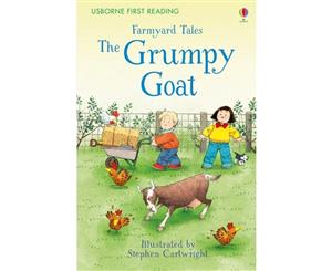 First Reading Farmyard Tales  The Grumpy Goat