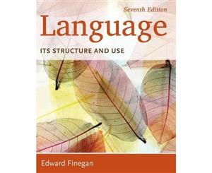 Language 7ed  Its Structure and Use