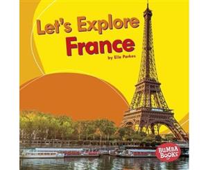 Let's Explore France  Let's Explore Countries