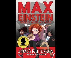 Max Einstein Rebels with a Cause