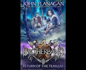 Return of the Temujai - Brotherband Series  Book 8