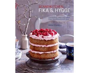 ScandiKitchen  Fika and Hygge  Comforting Cakes and Bakes from Scandinavia with Love