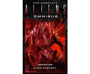 The Complete Aliens Omnibus  Genocide Alien Harvest  Volume 2