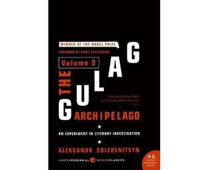 The Gulag Archipelago  Experiment in Literary Investigation v. 2