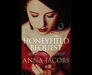 The Honeyfield Bequest (Honeyfield 1)