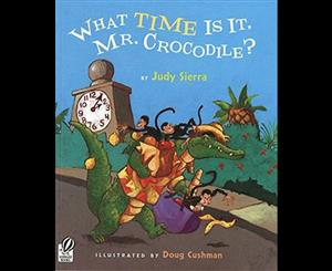 What Time Is It Mr. Crocodile