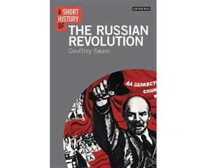 A Short History of the Russian Revolution