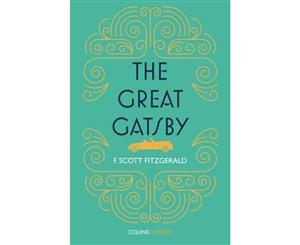 Collins Classics - The Great Gatsby