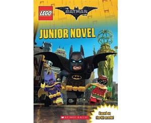 Junior Novel (The LEGO Batman Movie)