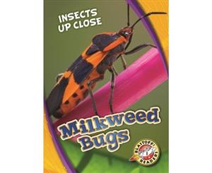 Milkweed Bugs - Hardback