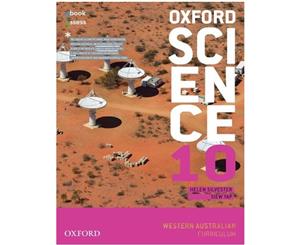 Oxford Science 10 Western Australian Curriculum  Student Book + obook assess