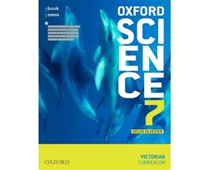 Oxford Science 7 Victorian Curriculum  Student Book + obook assess