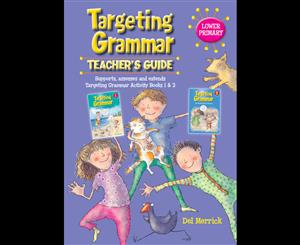 Targeting Grammar Teacher's Guide Lower Primary