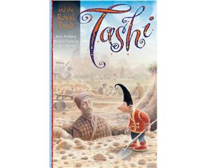 Tashi and the Royal Tomb  The Tashi Series  Book 10