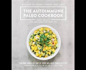 The Autoimmune Paleo Cookbook