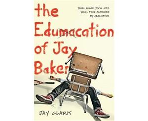 The Edumacation of Jay Baker