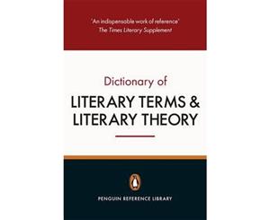 The Penguin Dictionary of Literary Terms and Literary Theory